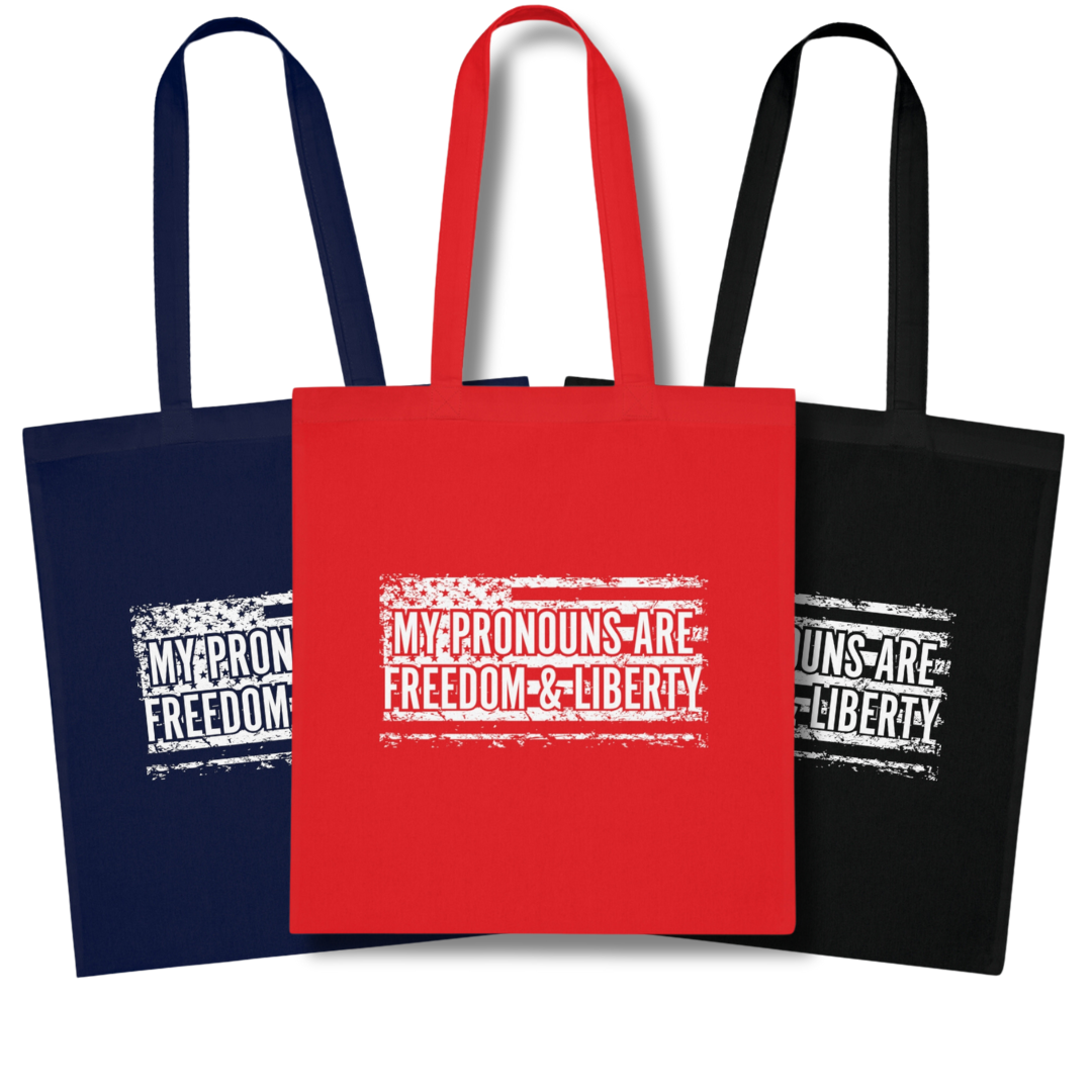 My Pronouns are Freedom & Liberty Cotton Tote Bag