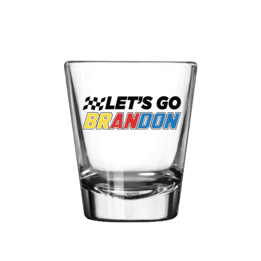 Let's Go Brandon (Made in the USA) Shot Glasses