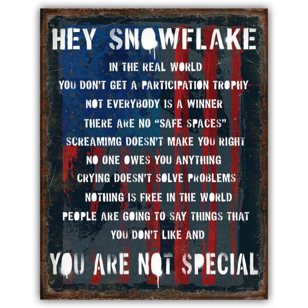 Hey Snowflake Tin Sign (Made in the USA)