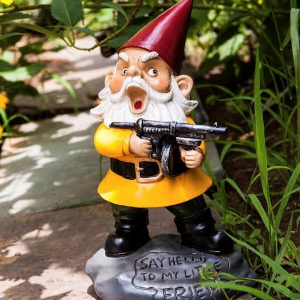 Say Hello to my Little Friend Garden Gnome